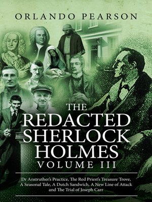 cover image of The Redacted Sherlock Holmes, Volume 3